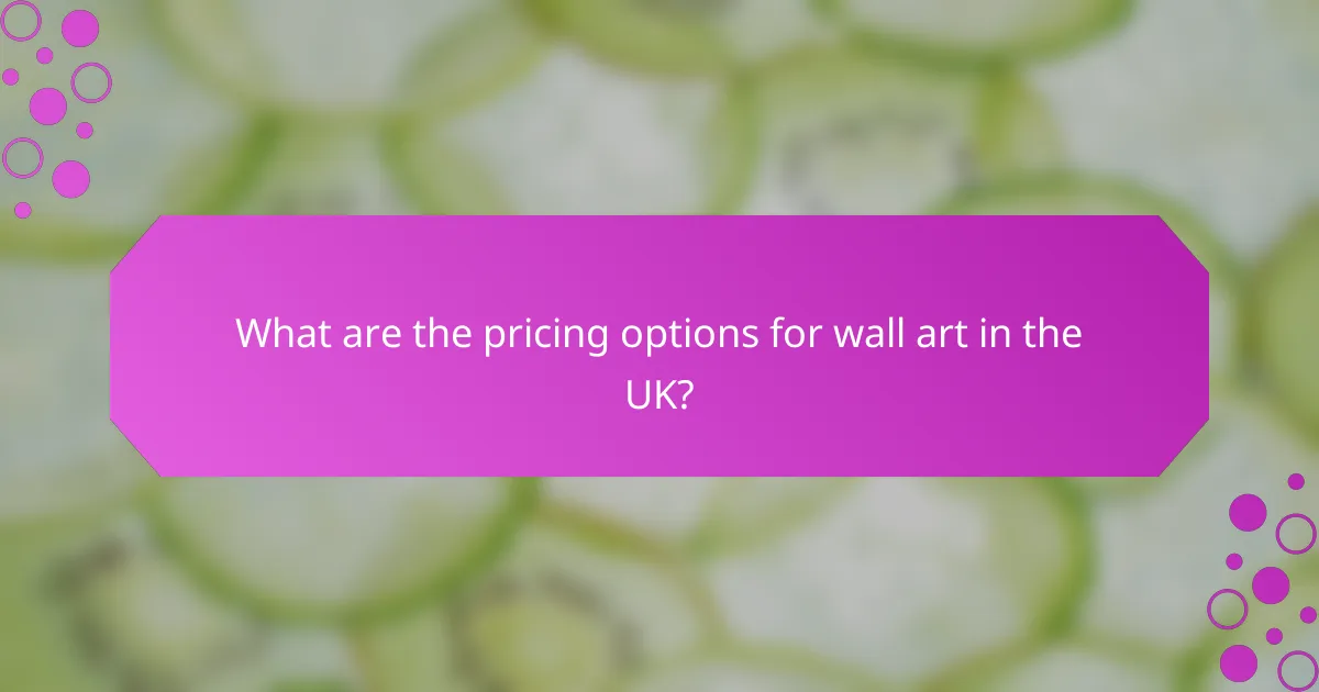 What are the pricing options for wall art in the UK?